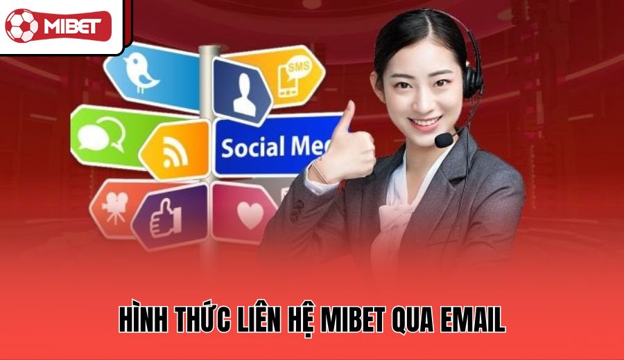 hinh-thuc-lien-he-mibet-qua-email