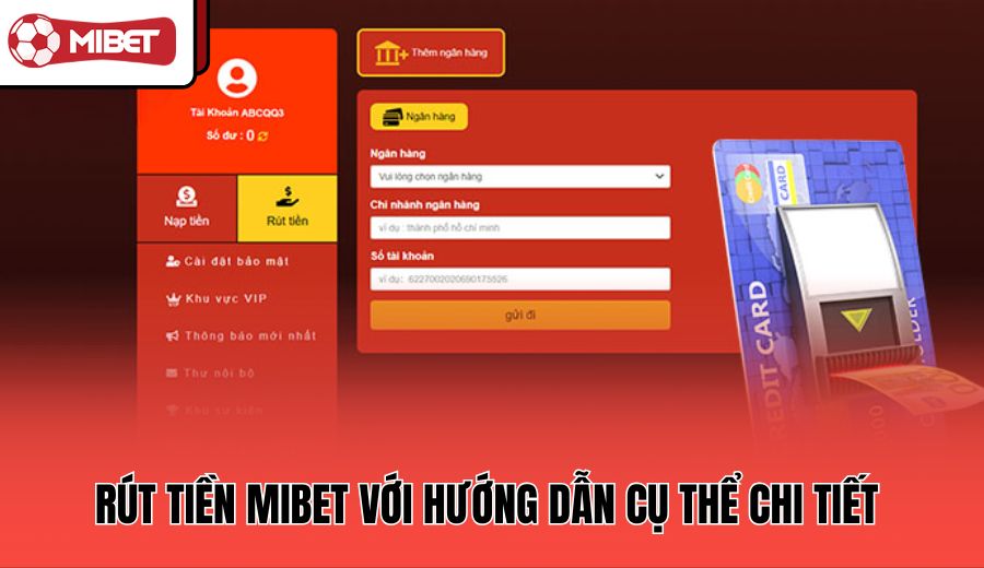 rut-tien-mibet-voi-huong-dan-cu-the-chi-tiet