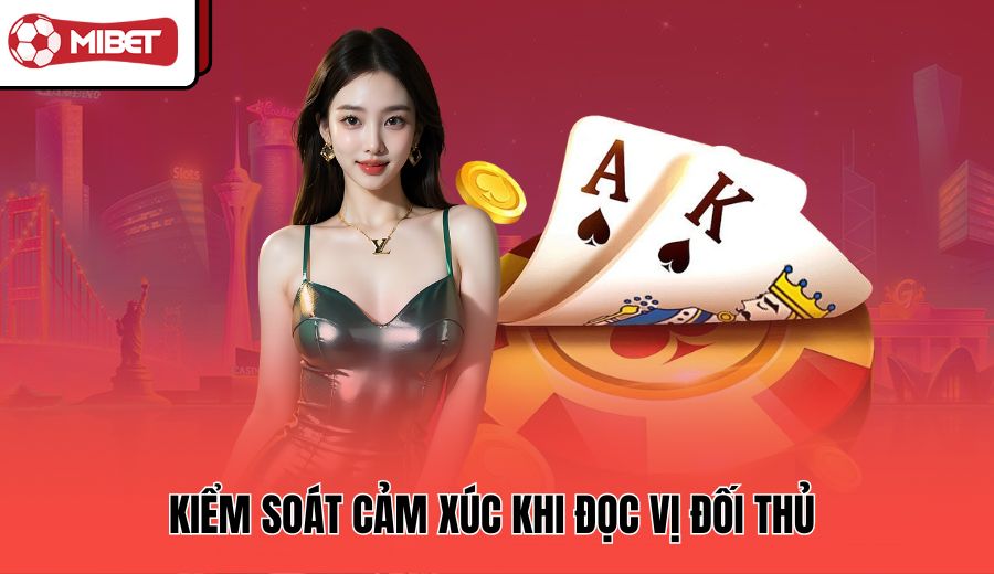 kiem-soat-cam-xuc-khi-doc-vi-doi-thu